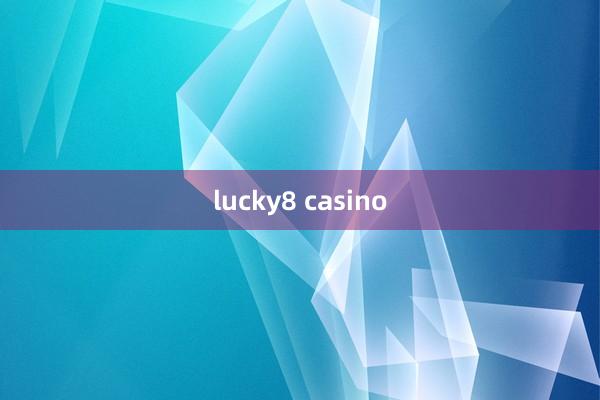 lucky8 casino