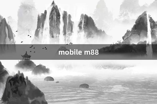 mobile m88