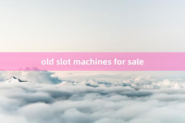 old slot machines for sale