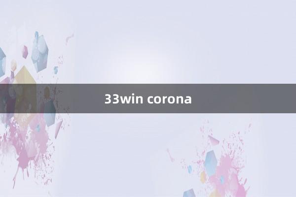 33win corona