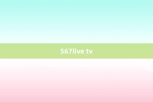 567live tv