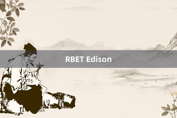 RBET Edison