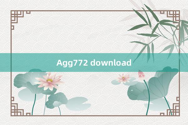 Agg772 download