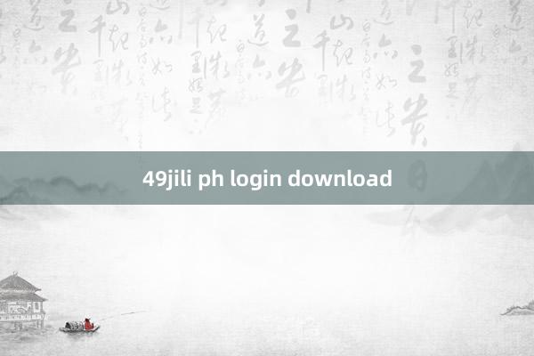 49jili ph login download